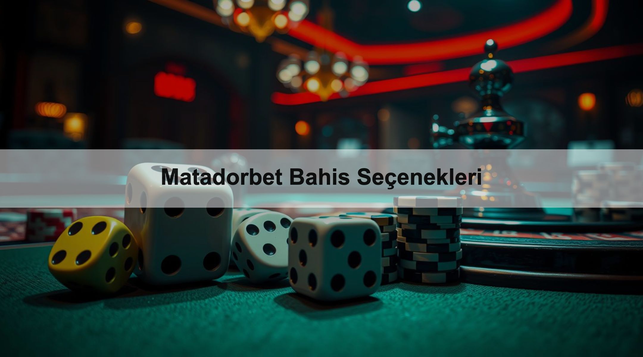 Matadorbet Bahis Seçenekleri 1 Matadorbet Bahis Seçenekleri